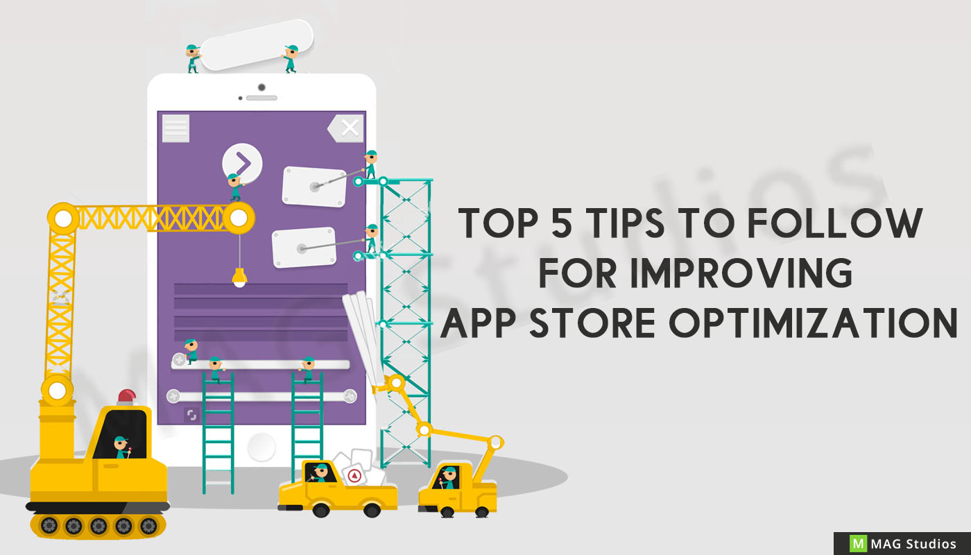 Top 5 Tips To Follow For Improving 'App Store Optimization'